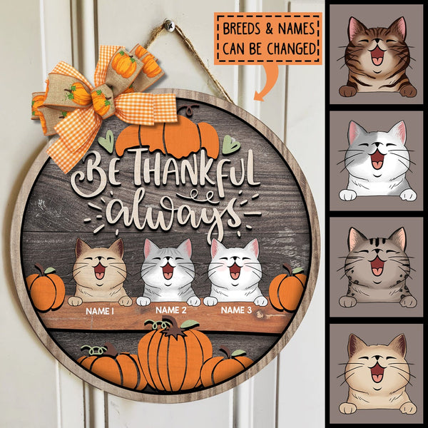 Be Thankful Always - Wood Background - Personalized Cat Door Sign