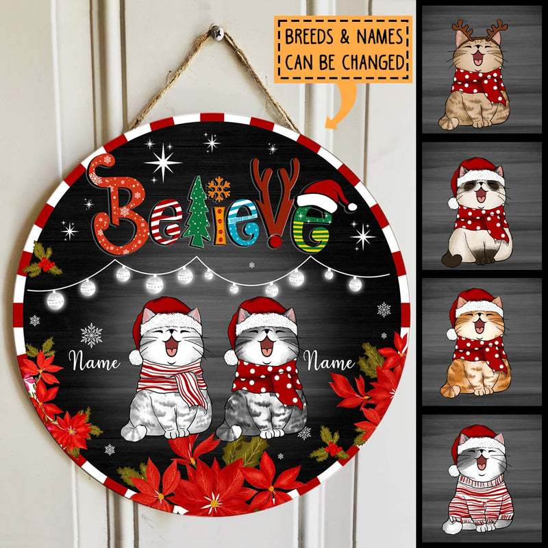 Believe - Black Wooden - Red Stripes Around - Personalized Cat Christmas Door Sign