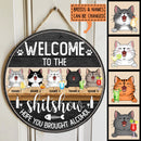 Welcome To The Shitshow Hope You Brought Alcohol - Custom Background - Personalized Cat Door Sign