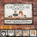 lake house decor Metal Lake House Sign, Gifts For Pet Lovers, Here At The Lake We Don't Hide Crazy Personalized Family Sign