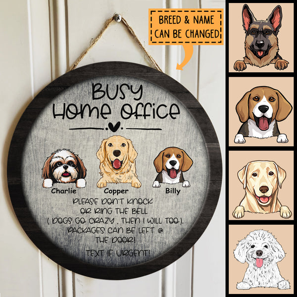 Custom Wooden Sign, Gifts For Dog Lovers, Busy Home Office Please Don't Knock Or Ring The Bell