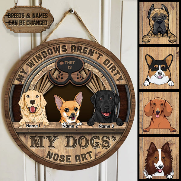 My Windows Aren't Dirty, My Dog's Nose Art, Dog Nose Sign With Curtain, Personalized Dog Door Sign