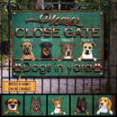 Please Close Gate, Dogs In Yard, Green Retro Background, Personalized Dog Breeds Metal Sign