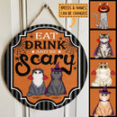 Eat Drink And Be Scary - Black And Gray Striples - Personalized Cat Halloween Door Sign