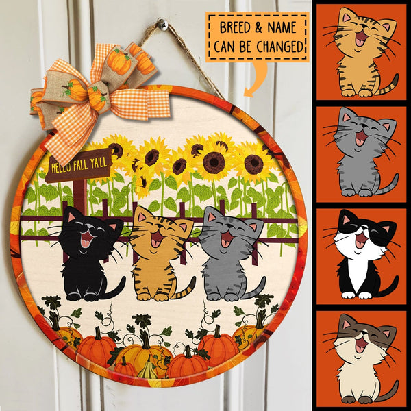 Hello Fall Ya'll - Sunflowers And Pumpkin Around - Personalized Cat Autumn Door Sign