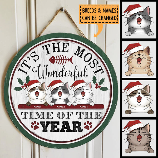 It's The Most Wonderful Time Of The Year - Green Around - Personalized Cat Christmas Door Sign