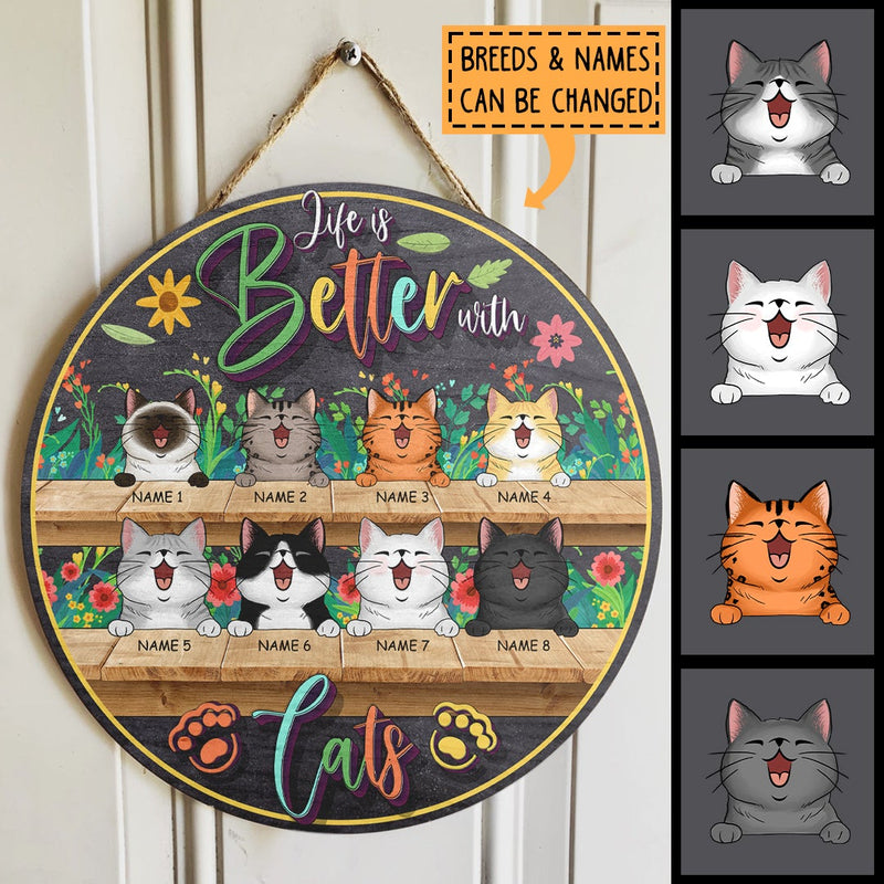 Life Is Better With Cats - Colorful Flowers - Personalized Cat Door Sign