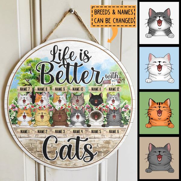 Life Is Better With Cats - Flowers Garden - Personalized Cat Door Sign