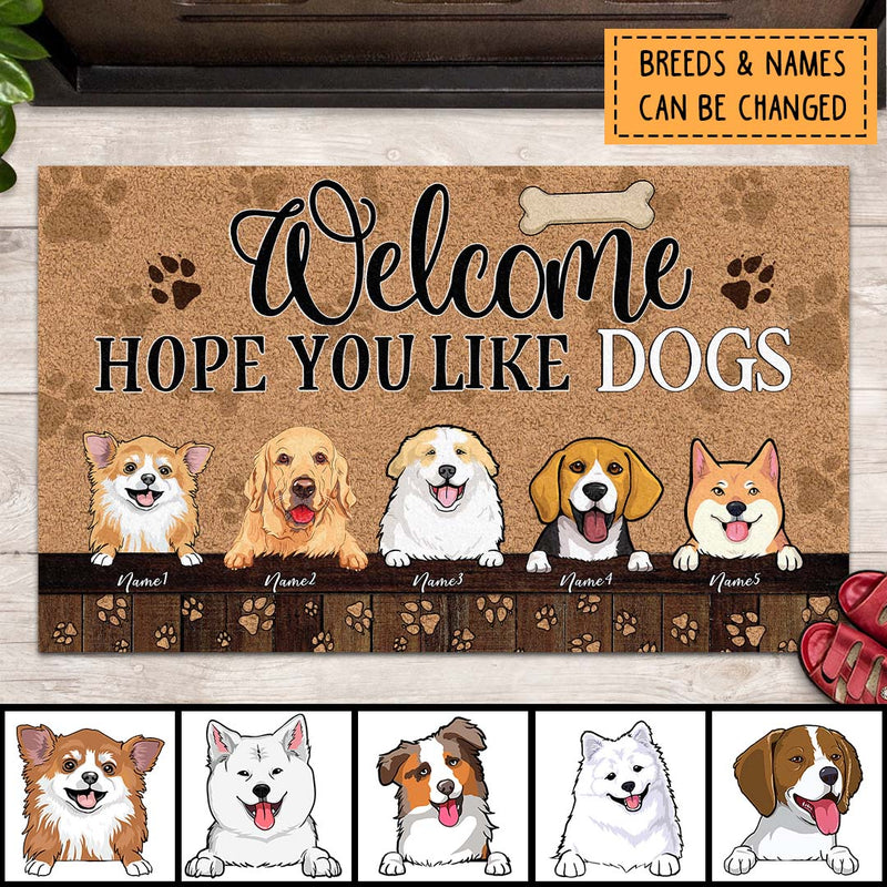 Welcome  Hope You Like Dogs, Dog Paw With Brown Background, Personalized Dog Doormat