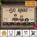 Go Away, Unless You Brought Alcohol & Dog Treats, Gifts For Dog Lovers, Personalized Dog Breed Doormat