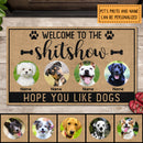 Welcome To The Shitshow Hope You Like Dog, Custom Dog's Portrait, Personalized Dog Lovers Doormat