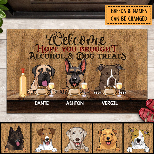 Welcome Hope You Brought Alcohol & Dog Treats, Light Brown Background, Personalized Dog Lovers Doormat