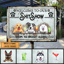 Welcome To Shitshow, Hope You Brought Alcohol, Retro Theme, Gift For Dog Lovers, Personalized Dog Breed Metal Sign