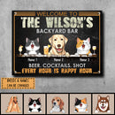 Metal Backyard Bar Signs, Gifts For Pet Lovers, Beer Cocktails Shot Every Hour Is Happy Our Welcome Signs