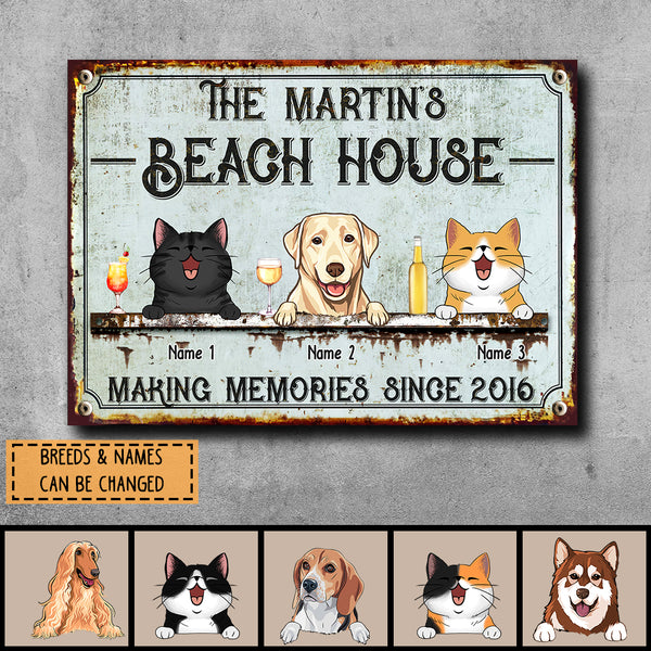 Metal Beach House Sign, Gifts For Pet Lovers, Making Memories With Dog & Cat Vintage Signs