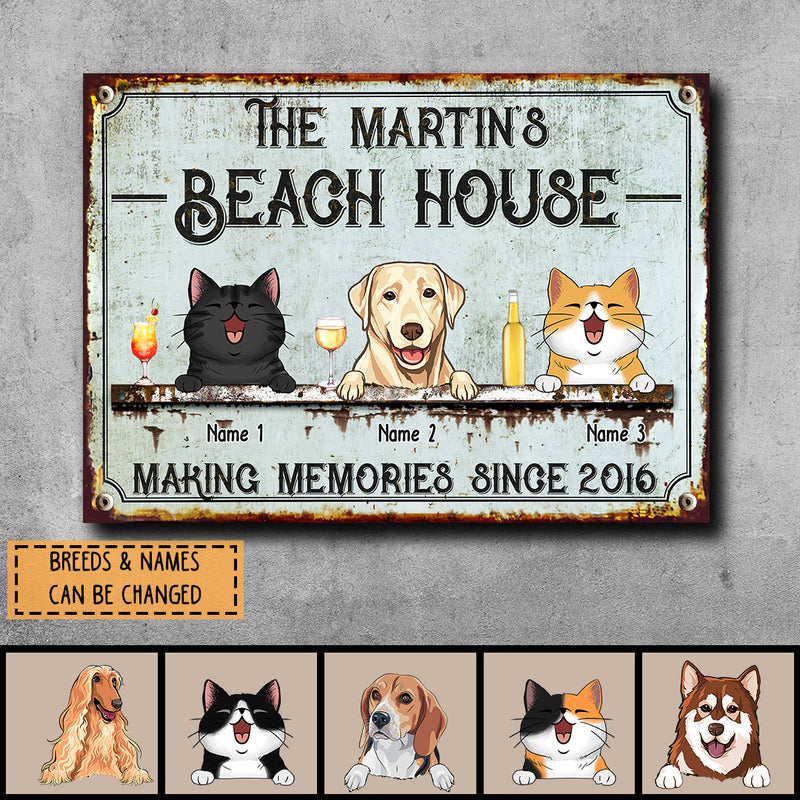 Metal Beach House Sign, Gifts For Pet Lovers, Making Memories With Dog & Cat Vintage Signs
