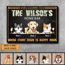 Metal Home Bar Signs, Gifts For Pet Lovers, Where Every Hour Is Happy Our Welcome Signs