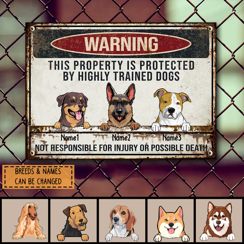 Metal Yard Sign, Gifts For Dog Lovers, Not Responsible For Injury Or Possible Death Funny Warning Signs