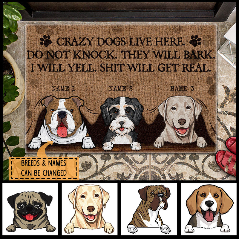 Crazy Dogs Live Here Do Not Knock, Peeking From Curtain, Personalized Dog Breeds Doormat