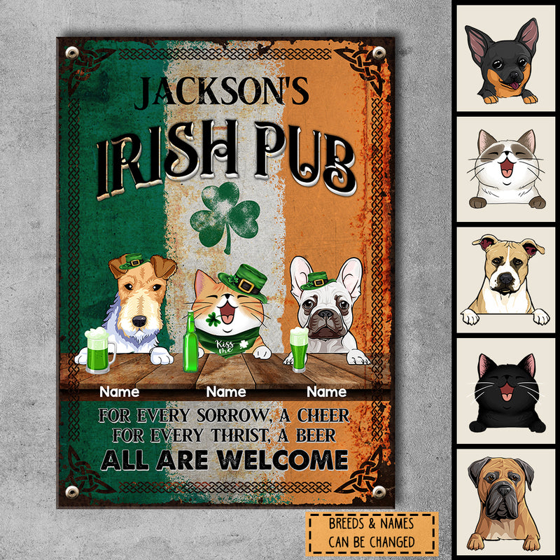 St. Patrick's Day Metal Irish Pub Sign, Gifts For Pet Lovers, For Every Sorrow A Cheer All Are Welcome