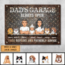 Welcome Metal Garage Sign, Gifts For Pet Lovers, Dad's Garage Always Open Free Repairs And Fatherly Advice Funny Sign