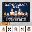 Welcome Metal Garage Sign, Gifts For Pet Lovers, Dad's Garage What Happens In The Garage Stays In Colorful Background