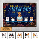 Funny Warning Signs, Gifts For Cat Lovers, Life Is Better With A Lot Of Cats, Welcome Metal Signs, Cat Mom With Her Cats