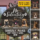No Soliciting Custom Wooden Sign, Gifts For Dog Lovers, Seriously Please Don't Make It Weird