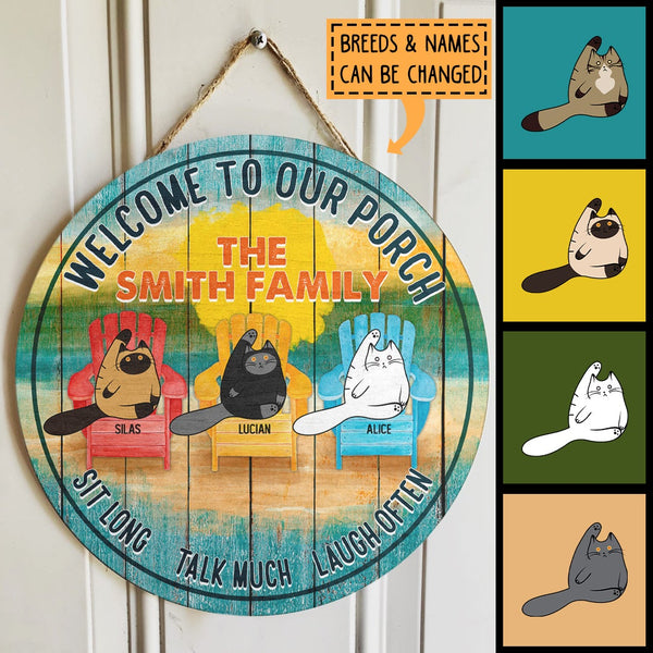Welcome To Our Porch - Cats On Chairs - Personalized Cat Door Sign