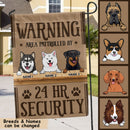 Personalized Dog Breeds Garden Flag, Gifts For Dog Lovers, Warning Area Patrolled By 24 HR Security