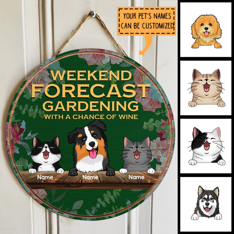 Personalized Wood Signs, Gifts For Pet Lovers, Weekend Forecast Gardening With A Chance Of Wine Flower