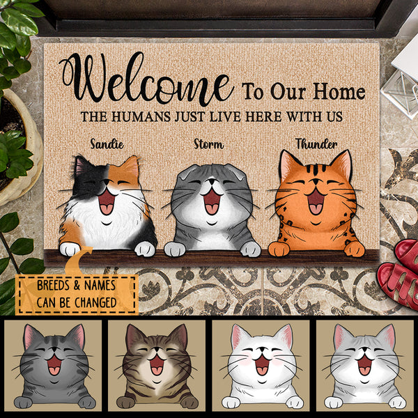Welcome To Our Home The Humans Just Live Here With Us, Custom Background Color, Personalized Cat Breeds Doormat