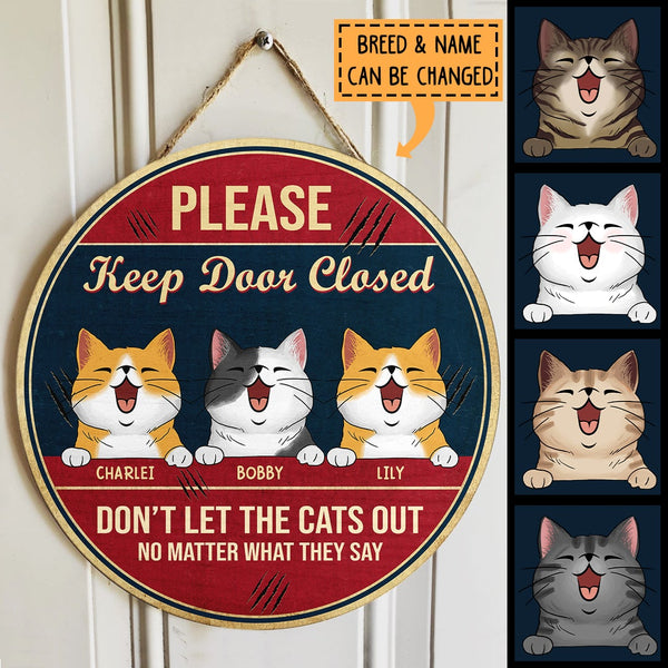 Please Keep Door Closed Don't Let The Cat Out, Blue & Pink Door Hanger, Personalized Cat Breeds Door Sign