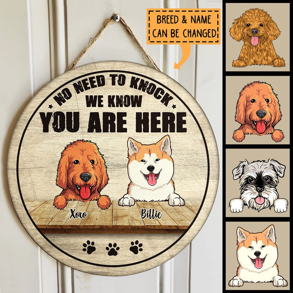 No Need To Knock We Know You Are Here, Welcome Rustic Door Hanger, Personalized Dog Breeds Door Sign, Entryway Decor