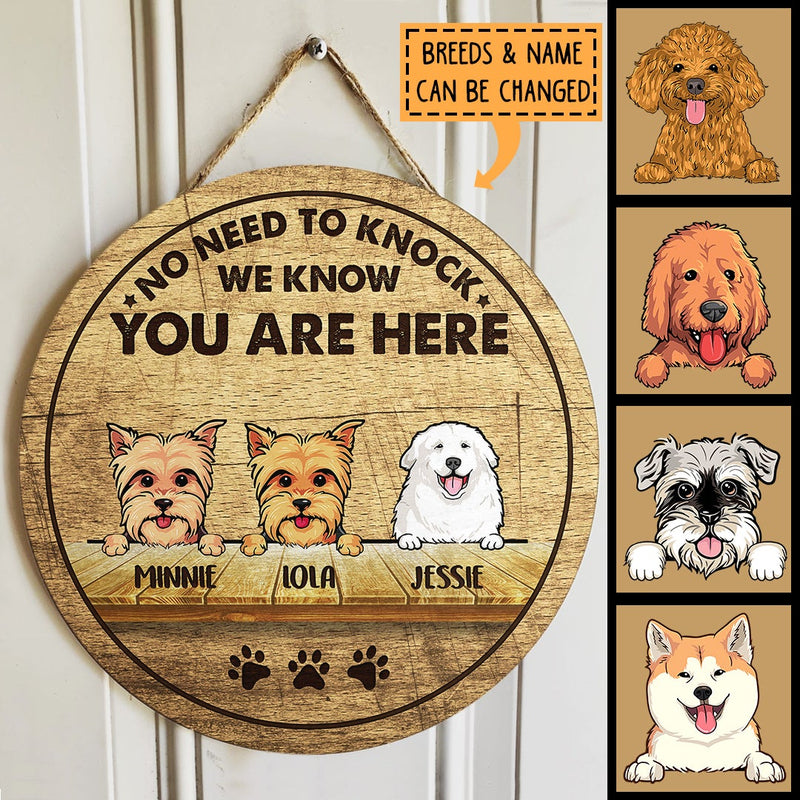 No Need To Knock I Know You Are Here, Rustic Circle Door Hanger, Personalized Dog Breeds Door Sign, Gifts For Dog Lovers