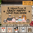 Welcome To Our Crazy Happy Loud Fun Home, Cool Family Gift, Funny Welcome Mat, Personalized Dog & Cat Lovers Doormat