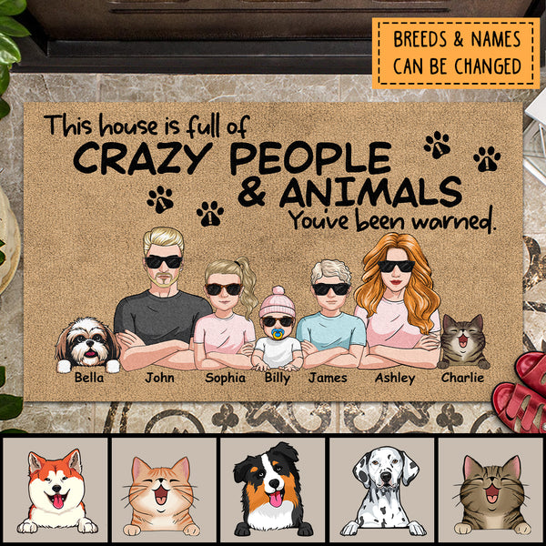 This House Is Full Of Crazy People & Animals, Cool Family Gift, Funny Welcome Mat, Personalized Dog & Cat Lovers Doormat
