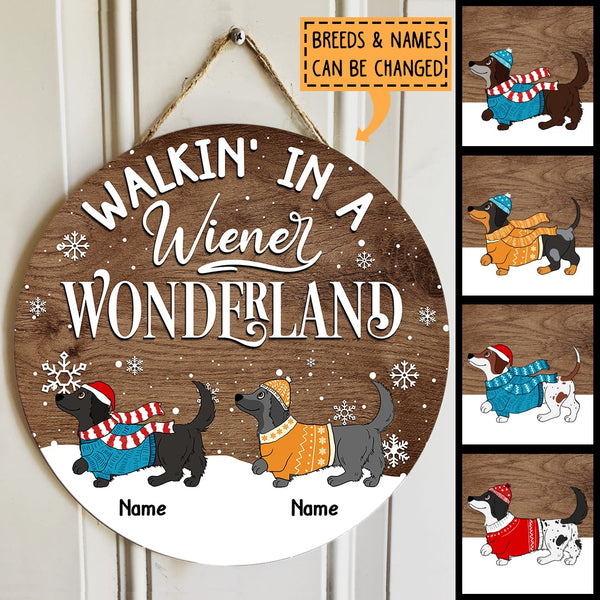 Walkin' In A Wiener Wonderland - Dachshund In Snow - Dark Pale Wooden - Personalized Dog Christmas Door Sign