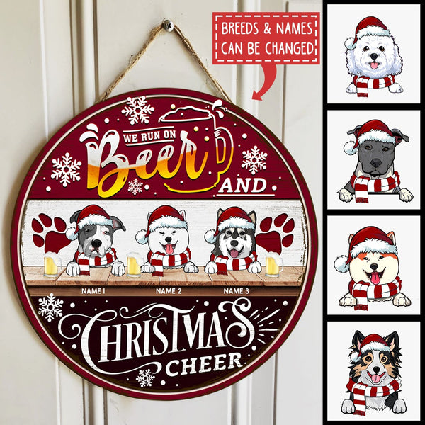 We Run On Beer And Christmas Cheer - Black & Red - Personalized Dog Christmas Door Sign