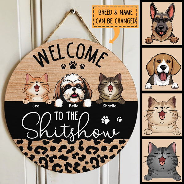 Welcome To Shitshow, Leopard Sign, Door Hanger, Welcome Door Sign, Personalized Dog & Cat Lovers Gift Door Sign