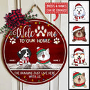 Welcome To Our Home The Humans Just Live Here With Us - Burgundy - Personalized Dog & Cat Christmas Door Sign
