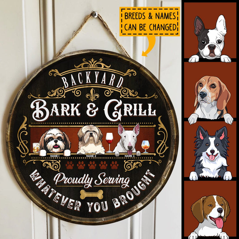 Backyard Bark & Grill Proudly Serving Whatever You Brought, Vintage Door Hanger, Personalized Dog Breeds Door Sign