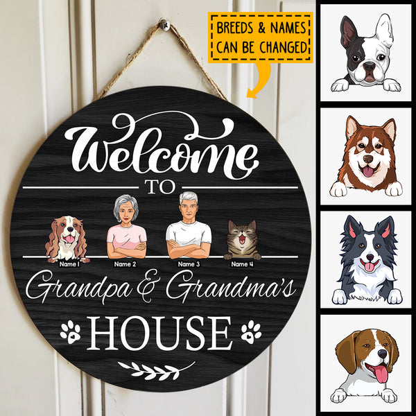 Welcome Door Signs, Gifts For Pet Lovers, Welcome To Grandpa & Grandma's House Custom Wooden Signs