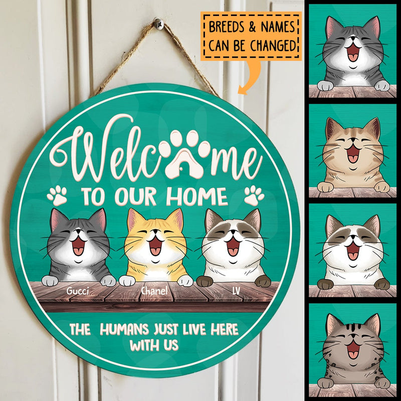 Welcome To Our Home - Laughing Cats - Personalized Cat Door Sign
