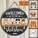 Welcome To The Shitshow, Personalized Dog & Cat Rustic Door Sign, Funny Gifts For Pet Lovers
