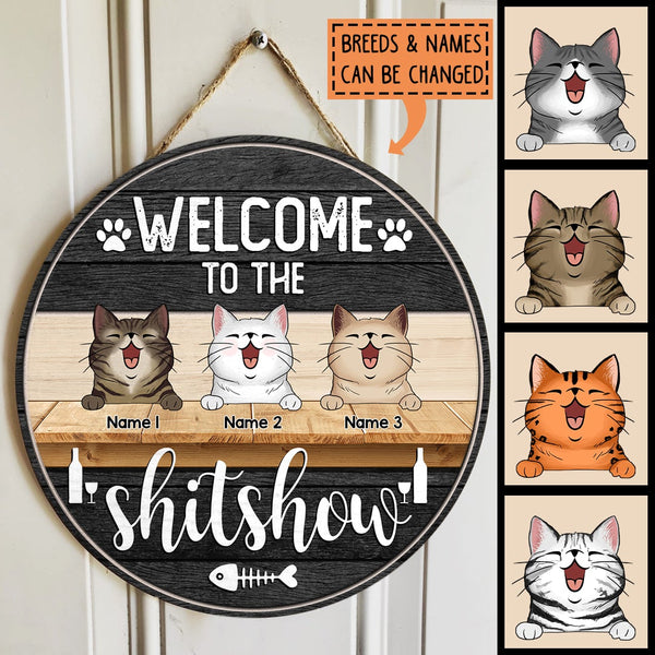 Welcome To The Shitshow, Personalized Cat Breed Rustic Door Sign, Funny Gifts For Cat Lovers
