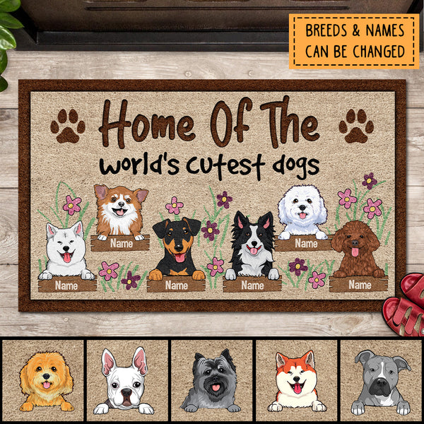 Home Of The World's Cutest Dog, Dog & Flower Doormat, Personalized Dog Breeds Doormat, Cute Home Decor