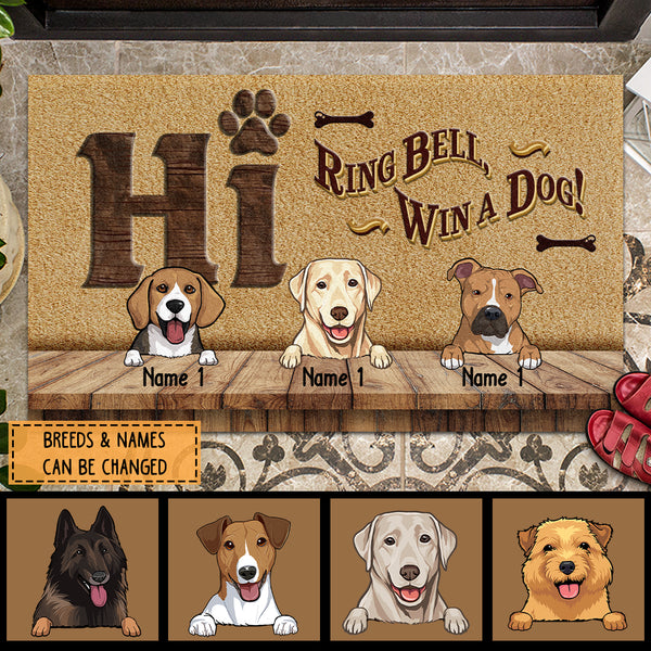 Hi Ring Bell Win A Dog, Wooden Table With Cute Dogs, Personalized Dog Lovers Doormat