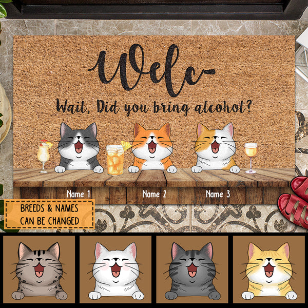 Welc- Wait, Did You Bring Alcohol, Wooden Table With Light Brown Background, Cat With Beverages, Personalized Cat Lovers Doormat