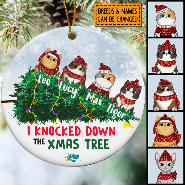 I Knocked Down The Xmas Tree Circle Ceramic Ornament, Naughty Cat Ornament, Personalized Cat Lovers Decorative Christmas Ornament